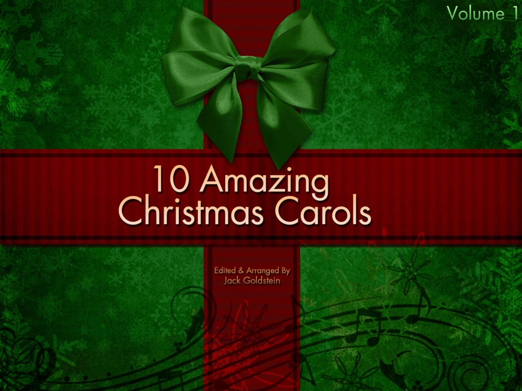 10 Amazing Christmas Carols – Volume 1 1st Edition