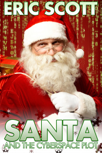 صورة الغلاف: Santa and the Cyberspace Plot 2nd edition 9781783333974
