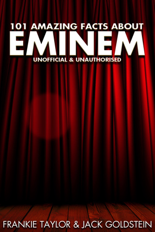Cover image: 101 Amazing Facts about Eminem 1st edition 9781783333943