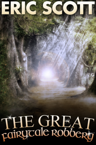 Cover image: The Great Fairytale Robbery 1st edition 9781783334001