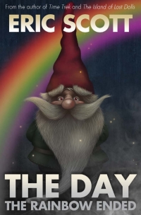 Immagine di copertina: The Day the Rainbow Ended 1st edition 9781783334193