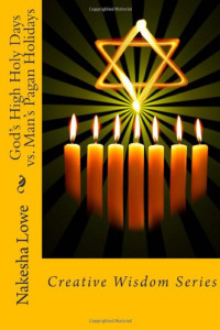 Imagen de portada: God's High Holy Days vs. Man's Pagan Holidays 2nd edition 9781782342687