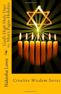 Immagine di copertina: God's High Holy Days vs. Man's Pagan Holidays 2nd edition 9781782342694