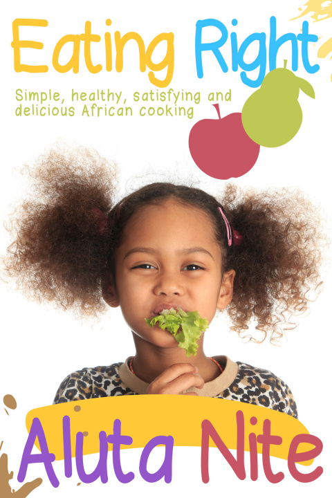 Eating Right, 2nd Edition - FULL INSTANT DOWNLOAD | PDF DOCX EPUB