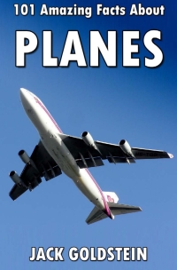 Immagine di copertina: 101 Amazing Facts about Planes 1st edition 9781782349259