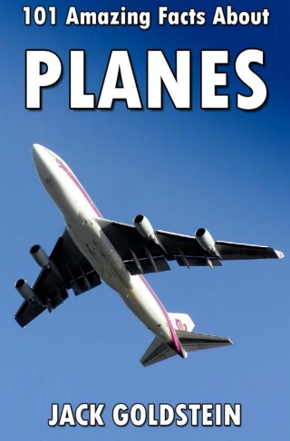 Titelbild: 101 Amazing Facts about Planes 1st edition 9781783335237