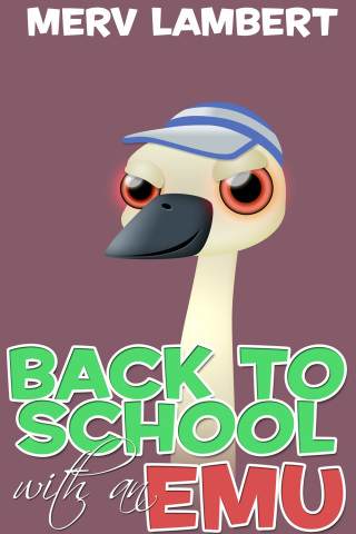 Imagen de portada: Back to School with an Emu 1st edition 9781783336142