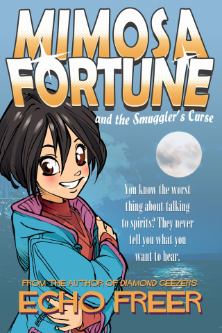 Cover image: Mimosa Fortune and the Smuggler's Curse 1st edition 9781783336630