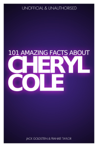 Immagine di copertina: 101 Amazing Facts about Cheryl Cole 1st edition 9781783334438