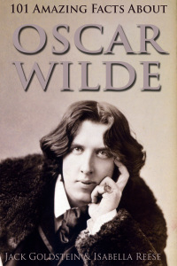 Imagen de portada: 101 Amazing Facts about Oscar Wilde 1st edition 9781783331895