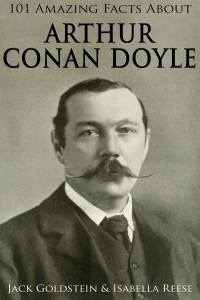 Omslagafbeelding: 101 Amazing Facts about Arthur Conan Doyle 1st edition 9781783336999