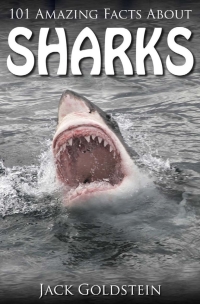 صورة الغلاف: 101 Amazing Facts about Sharks 1st edition 9781783330225
