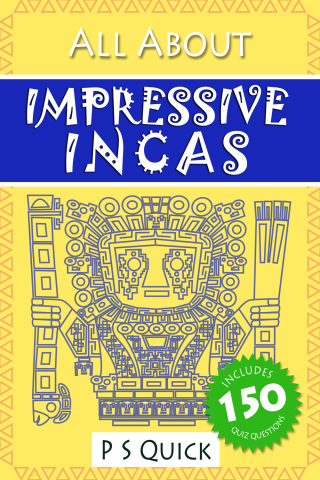 Cover image: All About: Impressive Incas 2nd edition 9781783337613