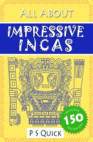 Cover image: All About: Impressive Incas 2nd edition 9781783337620