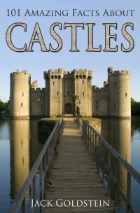 صورة الغلاف: 101 Amazing Facts about Castles 1st edition 9781783334094