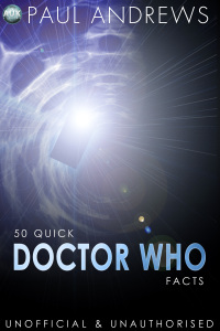表紙画像: 50 Quick Doctor Who Facts 1st edition 9781849894944