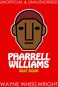 表紙画像: Pharrell Williams Quiz Book 1st edition 9781849893688
