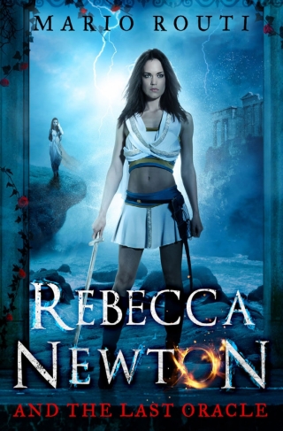 Cover image: Rebecca Newton and the Last Oracle 1st edition 9781783338955