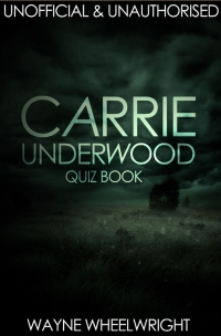 Titelbild: Carrie Underwood Quiz Book 1st edition 9781783331086
