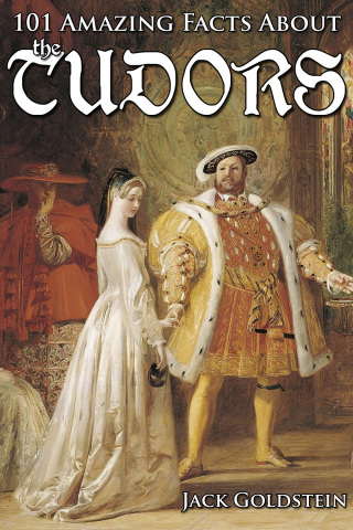 Cover image: 101 Amazing Facts about the Tudors 1st edition 9781783339112