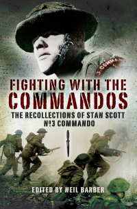 Imagen de portada: Fighting with the Commandos 9781844157747