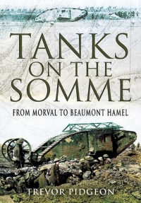 Imagen de portada: Tanks on the Somme 9781848842533