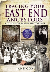 Titelbild: Tracing Your East End Ancestors 9781848841604
