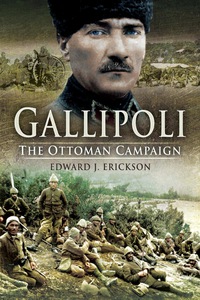 Cover image: Gallipoli: The Ottoman Campaign 9781844159673