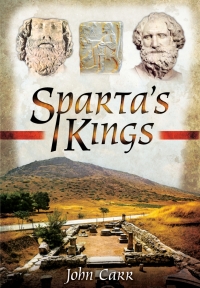 Imagen de portada: Sparta's Kings 9781848848498