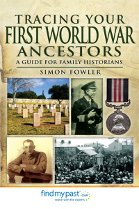 Cover image: Tracing Your First World War Ancestors 9781781590379