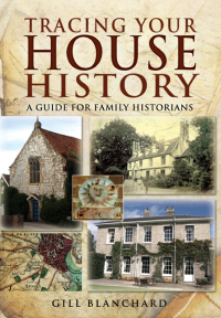 Omslagafbeelding: Tracing Your House History 9781848842540