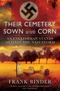 Cover image: Their Cemetery Sown with Corn 9781781590836
