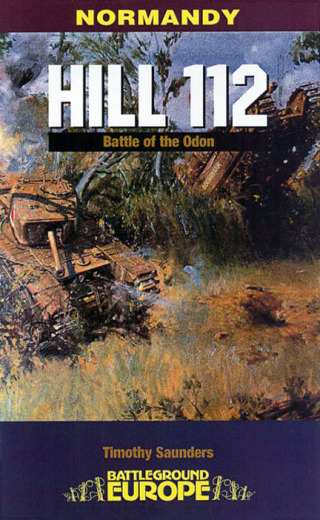 Imagen de portada: Normandy: Hill 112 9780850527377