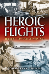 Titelbild: Heroic Flights 9780850529708