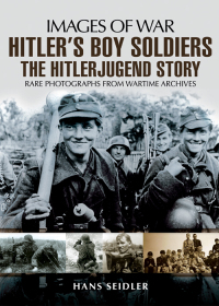 Titelbild: Hitler's Boy Soldiers 9781848841123