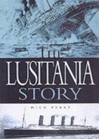 Omslagafbeelding: The Lusitania Story 9781783400386