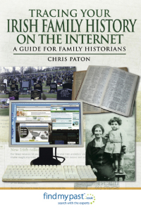 Titelbild: Tracing Your Irish Family History on the Internet 9781781591840