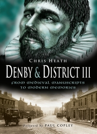 Cover image: Denby & District III 9781845630171