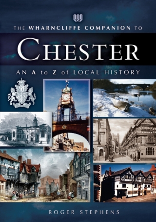Titelbild: The Wharncliffe Companion to Chester 9781845630065