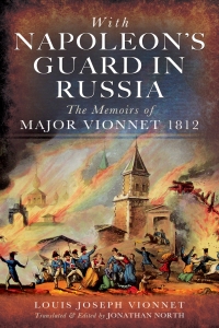 Cover image: With Napoleon's Guard in Russia 9781848846357