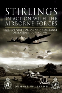 صورة الغلاف: Stirlings in Action with the Airborne Forces 9781844156481