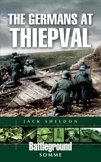 Imagen de portada: The Germans at Thiepval 9781844154326