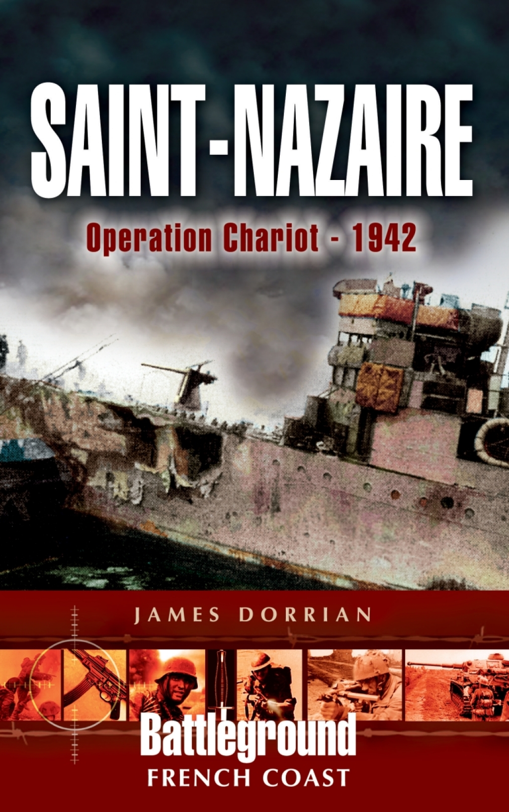 Saint-Nazaire Operation Chariot – 1942