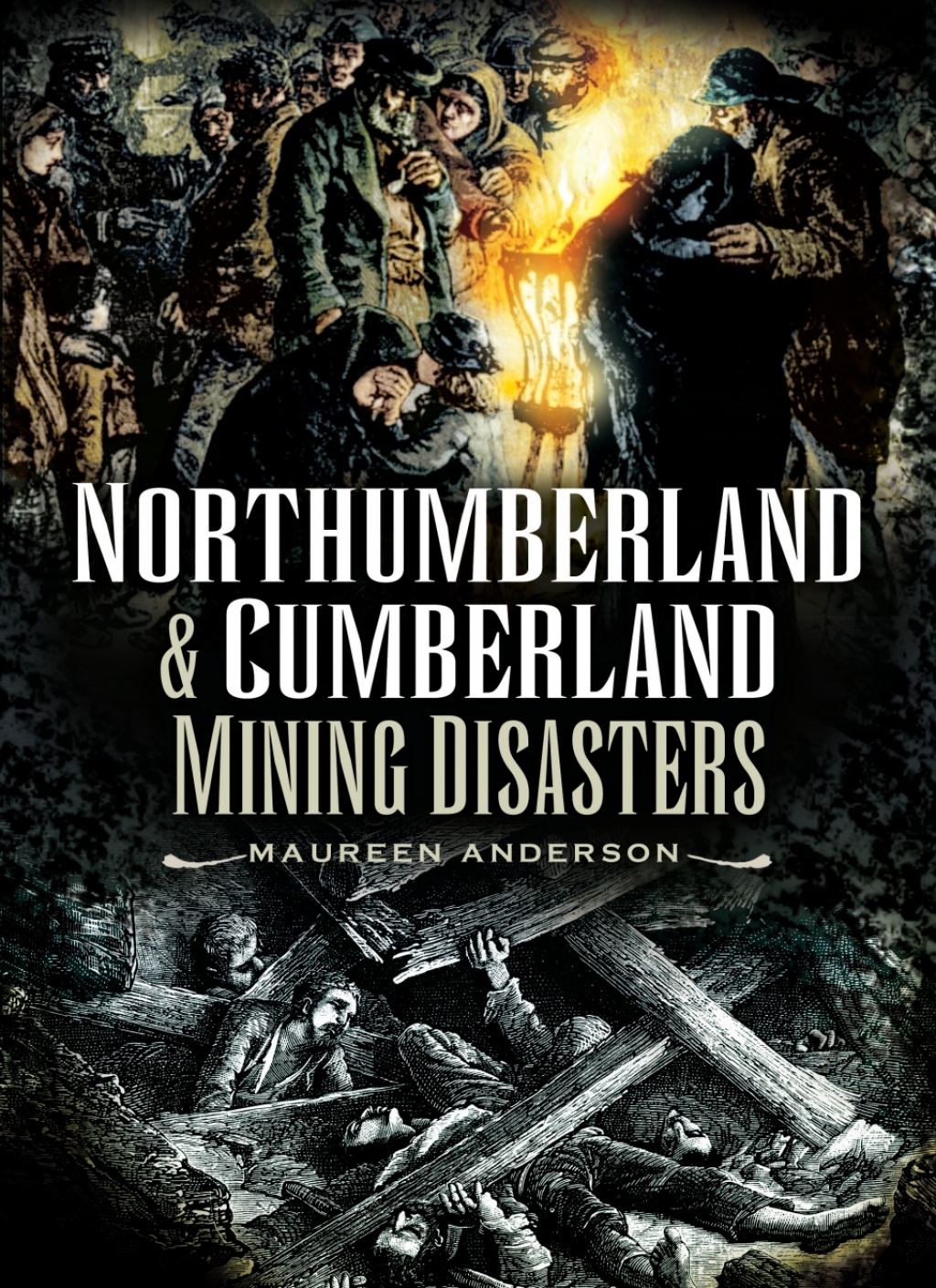 Northumberland & Cumberland Mining Disasters