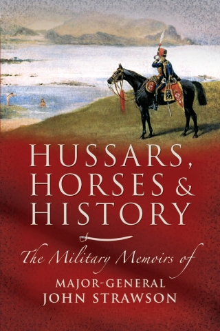 Titelbild: Hussars, Horses and History 9781844155828