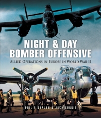 Cover image: Night & Day Bomber Offensive 9781844154517