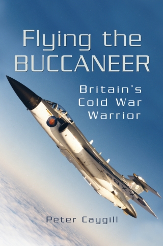 Cover image: Flying the Buccaneer 9781844156696
