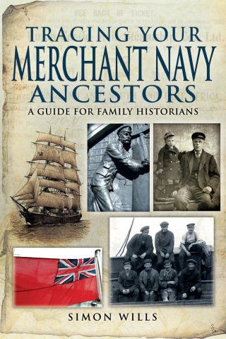 Cover image: Tracing Your Merchant Navy Ancestors 9781848846517