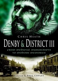 صورة الغلاف: Denby & District III 9781845630171