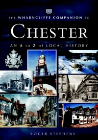 Omslagafbeelding: The Wharncliffe Companion to Chester 9781845630065